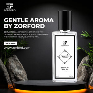 Gentle Aroma By Zorford